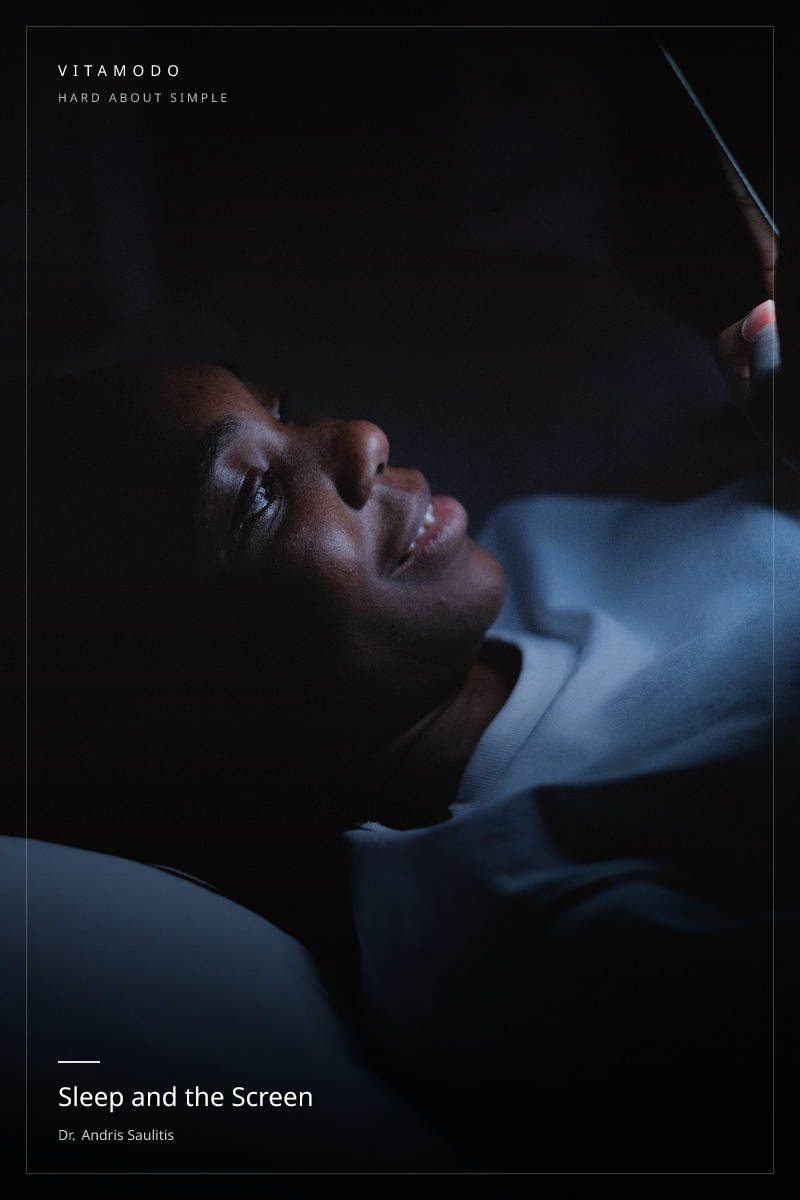 Sleep and the Screen