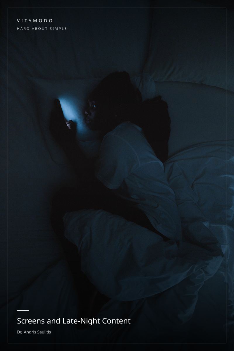 Screens and Late-Night Content