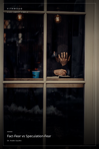 Fact-Fear vs Speculation-Fear